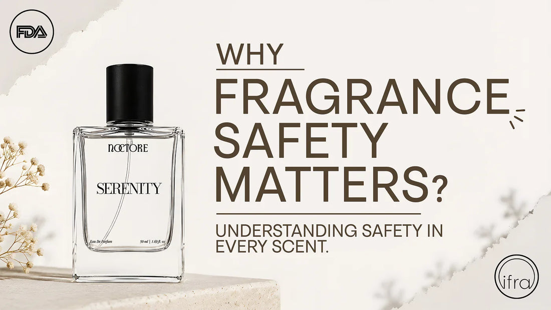 Why Fragrance Safety Matters: Understanding IFRA-Compliant Luxury Perfumes